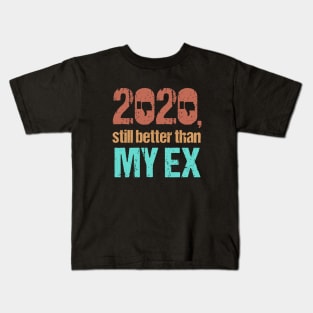 2020 Is Still Better Than My Ex Vintage Thumbs Down Kids T-Shirt